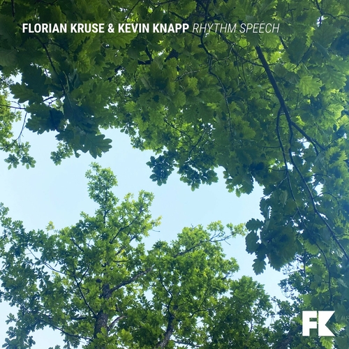 Florian Kruse & Kevin Knapp - Rhythm Speech [SFB062]